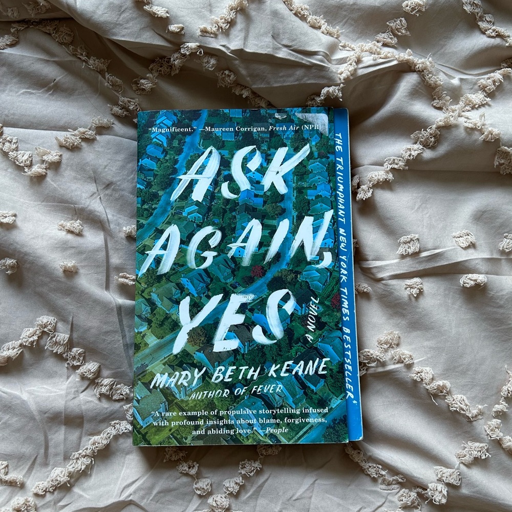 Ask Again Yes By Mary Beth Keene Book